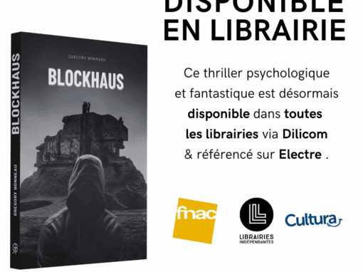 Blockhaus : mon thriller psychologique désormais disponible en librairie partout en France