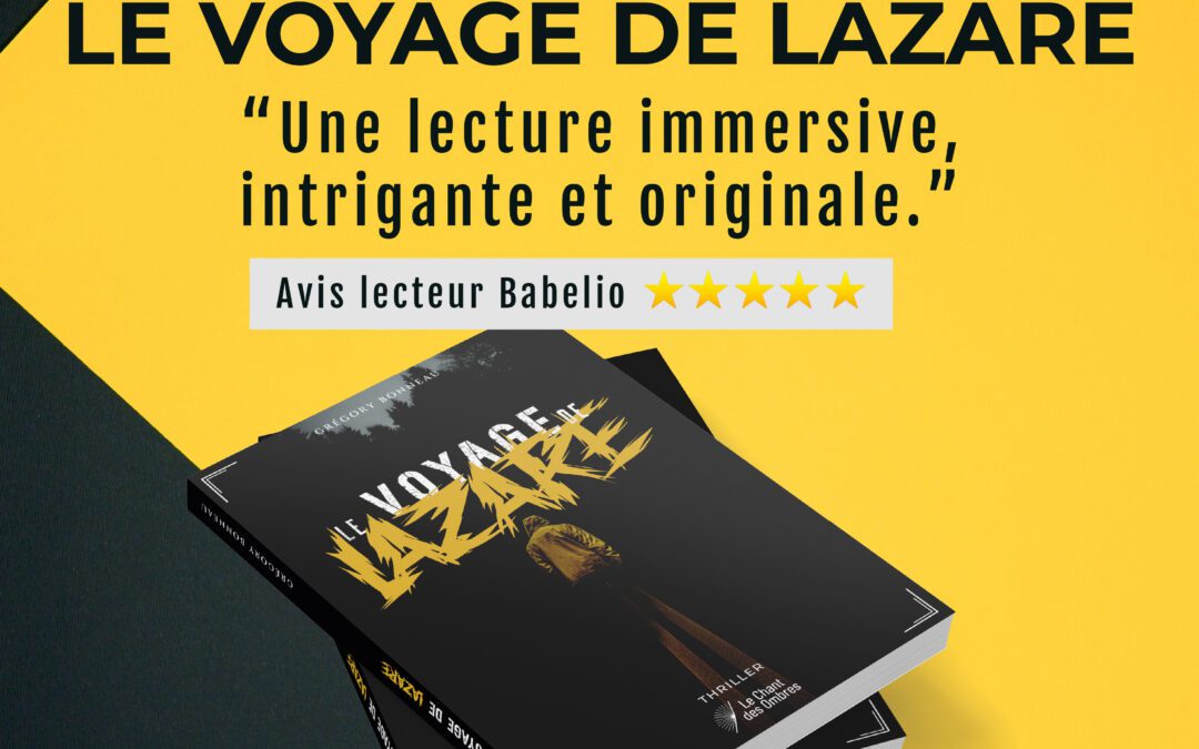 Nouveau retour de service presse pour Le Voyage de Lazare