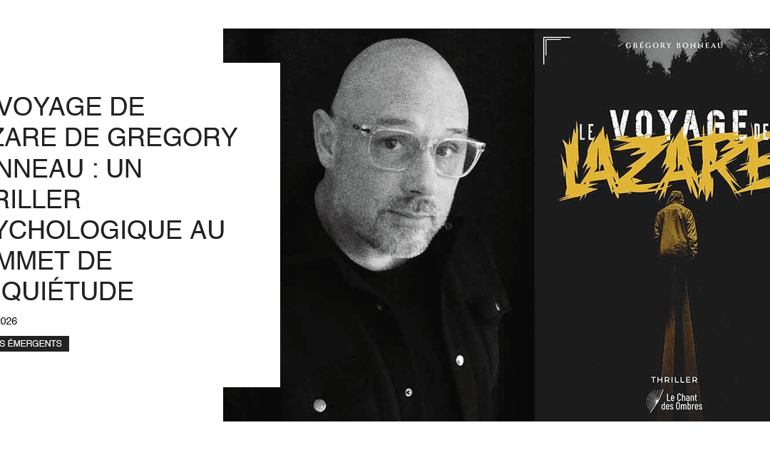 Le Voyage de Lazare mis à l&rsquo;honneur par Le Monde du Polar